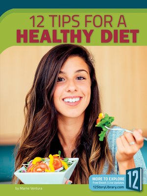 cover image of 12 Tips for a Healthy Diet